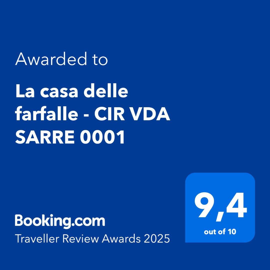 La Casa Delle Farfalle - Cir Vda Sarre 0001 Аоста Экстерьер фото